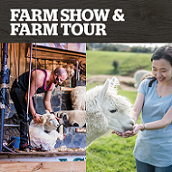 Farm Show & Tour Combo